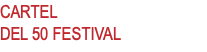 CARTEL DEL 50 FESTIVAL